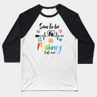 Soon To Be Mommy Est 2021 mom Baseball T-Shirt